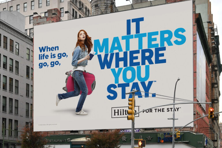 hilton it matters where you stay billboard ad source hilton